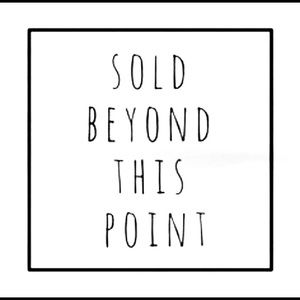 Items Beyond Here Are SOLD